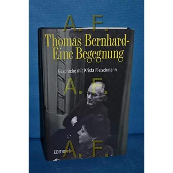 USED Book - Thomas Bernhard, eine Begegnung: Gespra¨che mit Krista Fleischmann (German Edition) by Thomas Bernhard (Paperback) - german