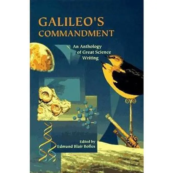 USED Book - Galileo's Commandment: 2,500 Years of Great Science Writing (Paperback) - english