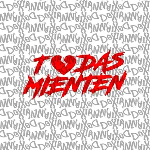 “Todas Mienten” Vinyl Sticker (FADE RESISTANT / WATERPROOF)