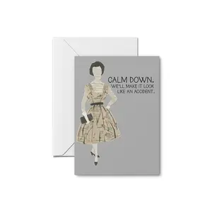 Calm Down Greeting Card