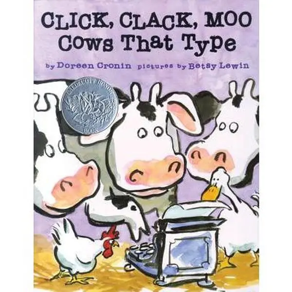 Click, Clack, Moo: Cows That Type -- Doreen Cronin, Hardcover