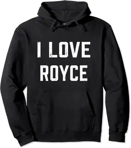 I Love Royce Family Son Daughter Boy Girl Baby Name Pullover Hoodie - Josephroycos Shop 62B0993SNQFH
