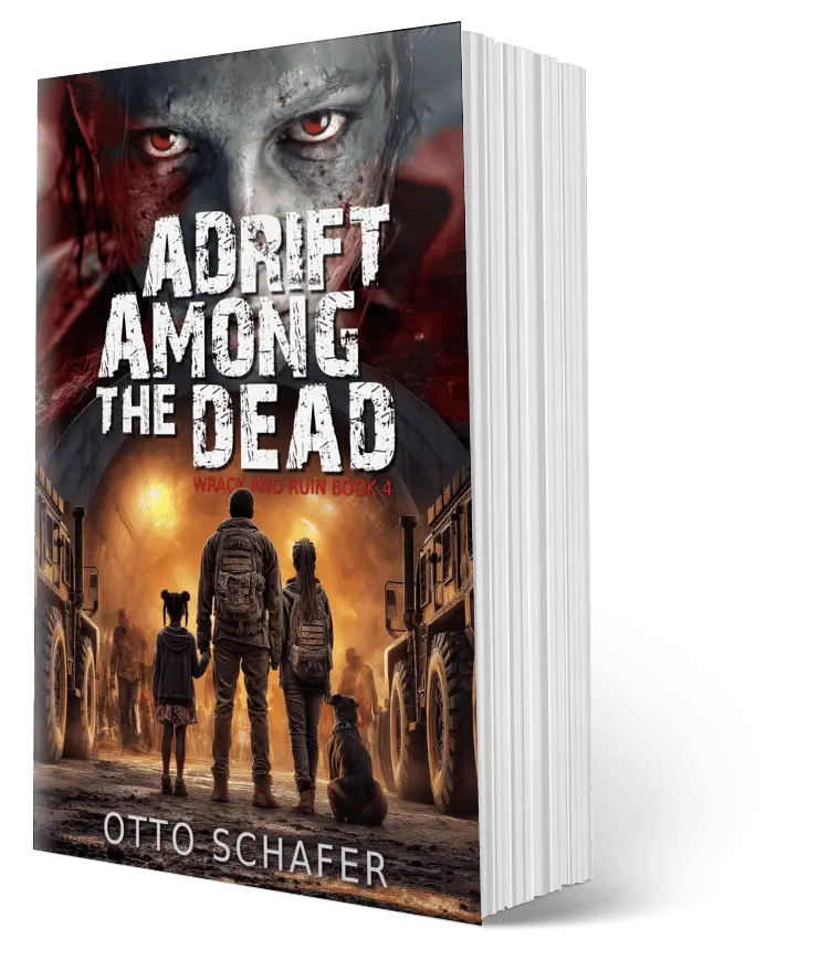 SIGNED Paperback Adrift Among the Dead: Wrack and Ruin Series, Book 4 by Otto Schafer