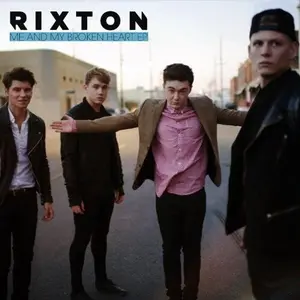 Rixton - Me & My Broken Heart  [CD5 MAXI-SINGLE]