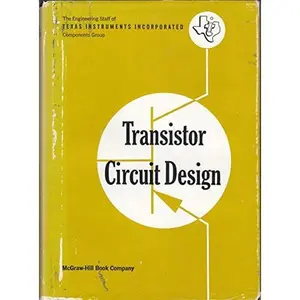 USED-Transistor Circuit Design by texas instruments incorporated (Hardcover)