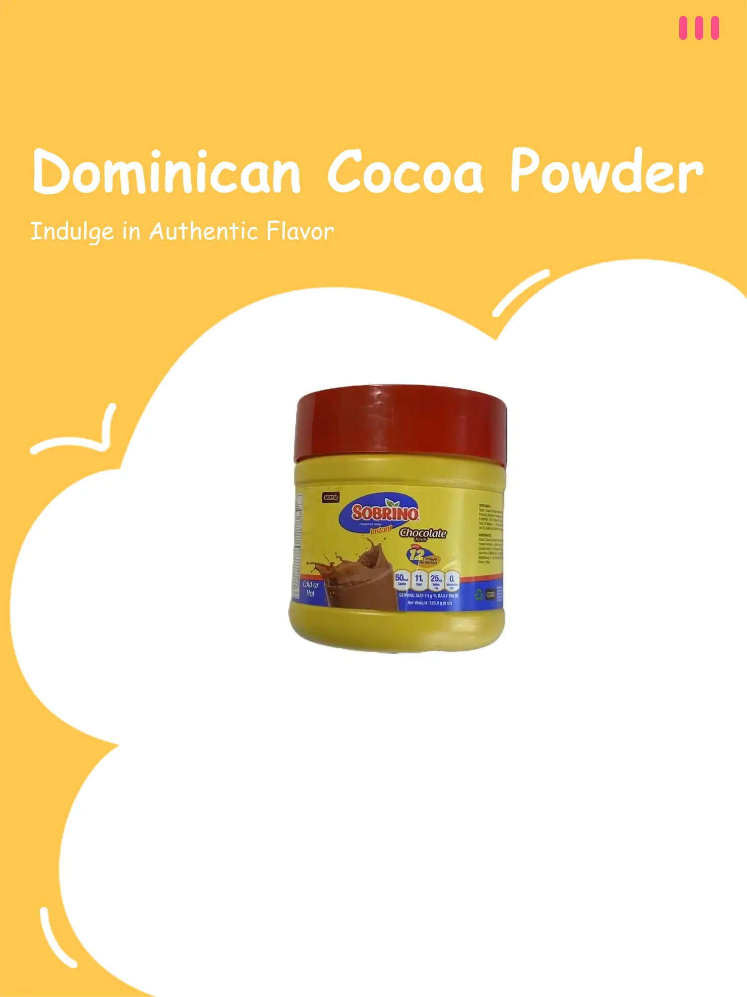 Sweet Dominican Sobrino Chocolate Powder En Polvo 226.8 g Beverage Drink