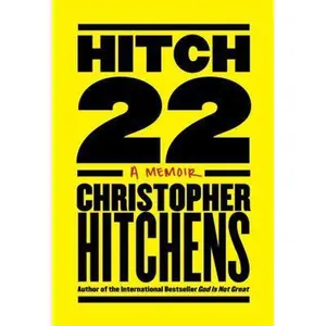 USED-Hitch-22: Some Confessions and Contradictions by Christopher Hitchens (Hardcover)