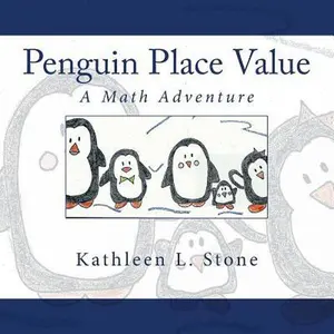 USED-Penguin Place Value: A Math Adventure by Stone, Kathleen L. (Paperback)