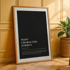 Main Character Energy Poster – Motivational Word Definition Wall Art Print, Inspirational Quote for Home Office or Bedroom, Room Decor, Unframed