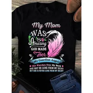 My Mom Was So Amazing Guardian Angel Memorial T-Shirt, In Loving Memory Mom Graphic Tee, Remembrance Casual Outfit, Mom Tribute Shirt