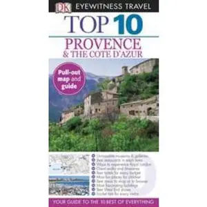 USED-Dk Eyewitness Top 10 Provence & the Cote D'azur (Dk Eyewitness Top 10 Travel Guides) by Robin Gauldie (Paperback)