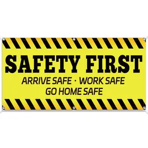 “Safety First” construction banners; “Arrive Safely, Work Safely, Go Home Safely” safety signs; high-visibility yellow warning banners; safety banners suitable for construction sites, warehouses, factories, and other workplaces