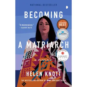 USED Book - Becoming a Matriarch: A Memoir by Helen Knott (Paperback) - english