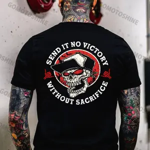 SEND IT NO VICTORY WITHOUT SACRIFICE Skull Print T-shirt, hoodie unisex fashion, soft fabric, loose fit.