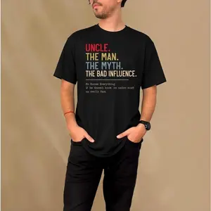 Humorous Uncle Tee – The Man The Myth Quote Design for Daily Use