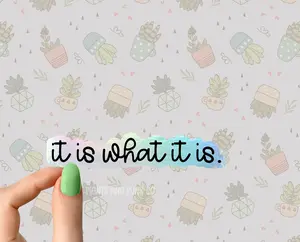 it is what it is sticker funny employee boss sticker funny Sarcastic Sarcasm Sticker Book lover Funny Plant Stickers for Tumblers and Water Bottles Waterproof 3" PU Leather
