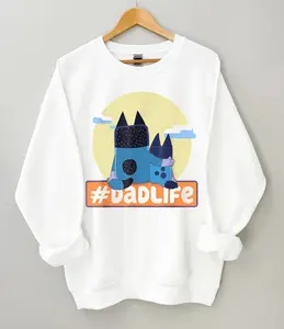 Bluey Dad Life Sweatshirt T-shirt, Dad And Son Shirt Sweatshirt - Fashion Varieties - For Everyone - Color Choices For You - Sizes For All Bodies - High Performance Apparel