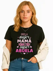 Eres La Mejor Mamá Y Una Super Abuela Round Neck Black T-Shirt for Family Gatherings Summer Personalized Short Sleeve Tee Unisex Breathable Fits All Sizes Made in USA Cotton Everyday Tops Crewneck Fabric Womenswear