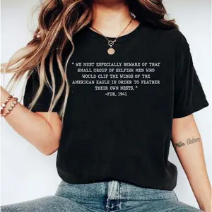 Fdr Quote T Shirt Political Protest Sweatshirt, Vintage Usa History Graphic Shirt, Civil Rights Supporters, Gift For Protesters, Unisex Sweater Pullover Tee