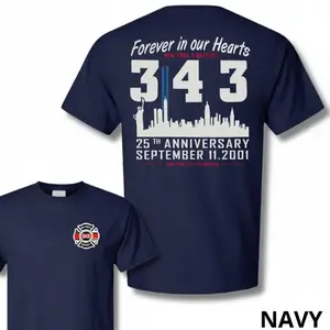 343 Forever in Our Hearts 9/11 Memorial Firefighter T-Shirt, New York Bravest Tribute Tee, 25th Anniversary, Soft Cotton Blend Shirt, Honoring Heroes Apparel