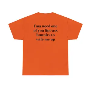 Fine A** Hunnies Tee