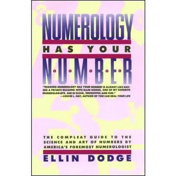 Used Literature Book - Numerology Has Your Number by Ellin Dodge (Paperback, English, 352 Pages, 067164243x, 1.12 lbs) - Reading Materials for Humanities & Social Sciences Enthusiasts