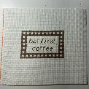 But first, coffee hand painted needlepoint canvas