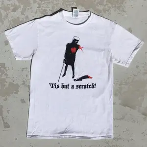 MONTY PYTHON'S HOLY GRAIL TIS BUT A SCRATCH Shirt, Funny Shirt, Viral Meme Humor Shirt, Sarcastic Quote Tee, Trendy Internet Joke Shirt, Unisex Shirt