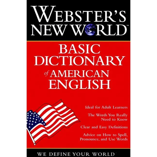 Webster's New World Basic Dictionary Of American English by The Editors of the Webster's New World Dictionaries||Staff of Webster's New World Dictionary [Paperback Book]