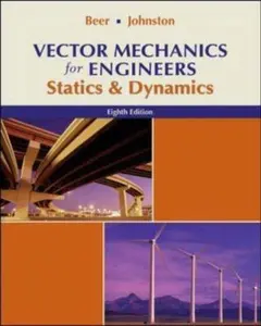 USED-Vector Mechanics for Engineers: Statics and Dynamics by Ferdinand Beer (Hardcover)
