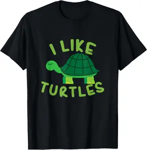 100% Cotton I like Turtles Tortoise Sea Animal Funny Gift T-Shirt