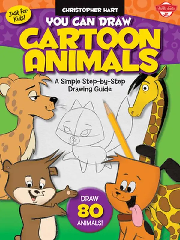 USED-Just for Kids: You Can Draw Cartoon Animals: A Simple Step-By-Step Drawing Guide! by Hart, Christopher (Paperback)