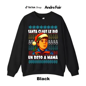 Santa Claus Le Dio Un Beso A Mama Ugly Sweater For Christmas, Mexican Humor Gift Shirt For Holiday