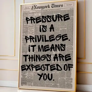 [UNFRAMED] Pressure Is a Privilege Poster, Vintage Newspaper Style Motivational Quote Wall Art for Office Decor, Aesthetic Typography Print, Gift Idea