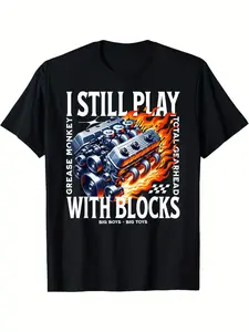 Summer T Shirts I Still Play With Blocks Car Mechanic V8 Big Block Gearhead Printed Fitted Short Sleeve Crew Neck T-shirt for Car Enthusiasts