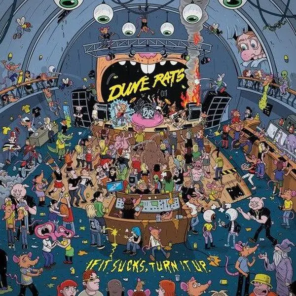 Dune Rats - If It Sucks, Turn It Up NEW Vinyl Record