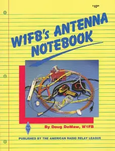 USED-W1FB's Antenna Notebook by De Maw (Paperback)