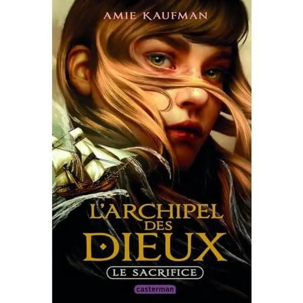 USED-L'Archipel des Dieux: Le sacrifice (1) by Amie Kaufman (Paperback)