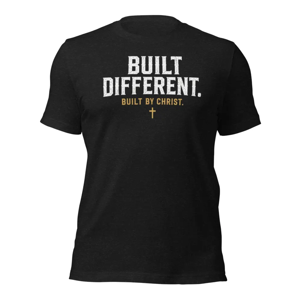 Built Different Tee | Built by Christ