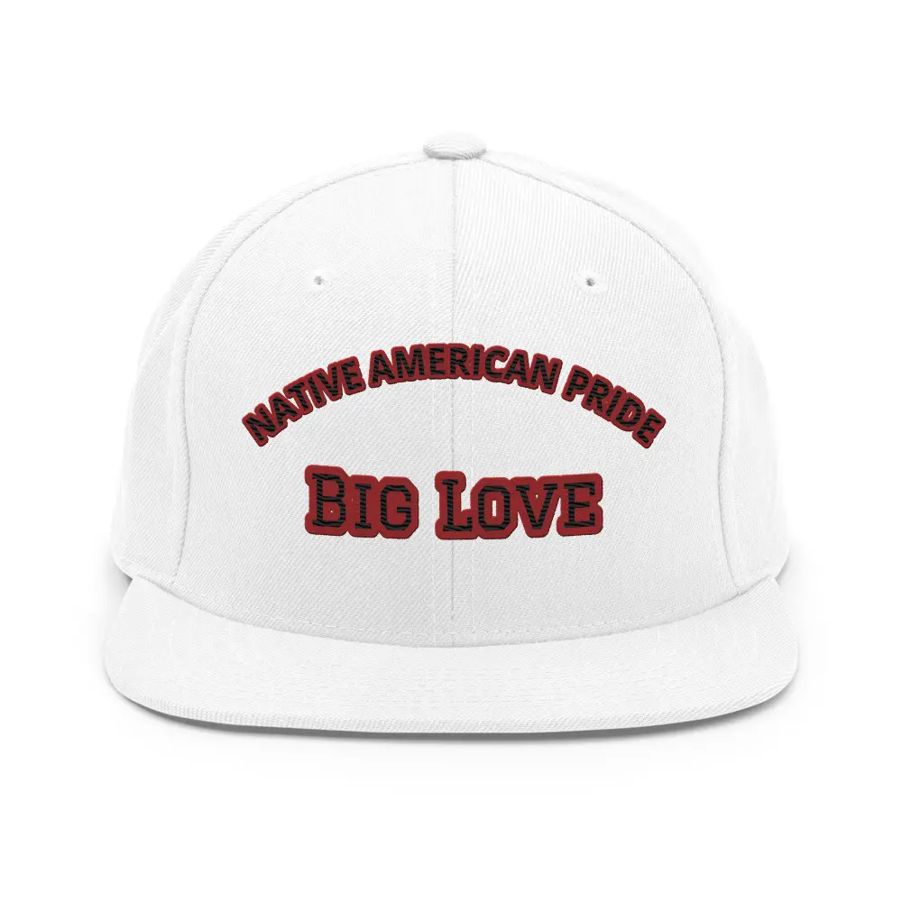 "Big Love" Native Pride Snapback Hat, Flat Brim Hats, Acrylic Blend, Adjustable Snap, Classic Fit