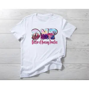 Dnp Doctor Of Nursing Practice Shirt Doctor Life Glitter Dnp Nurse Life Nursing Medical Assistant Leopard Shirt WDoctoOf