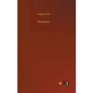 USED-Kittyleen by May, Sophie (Hardcover)