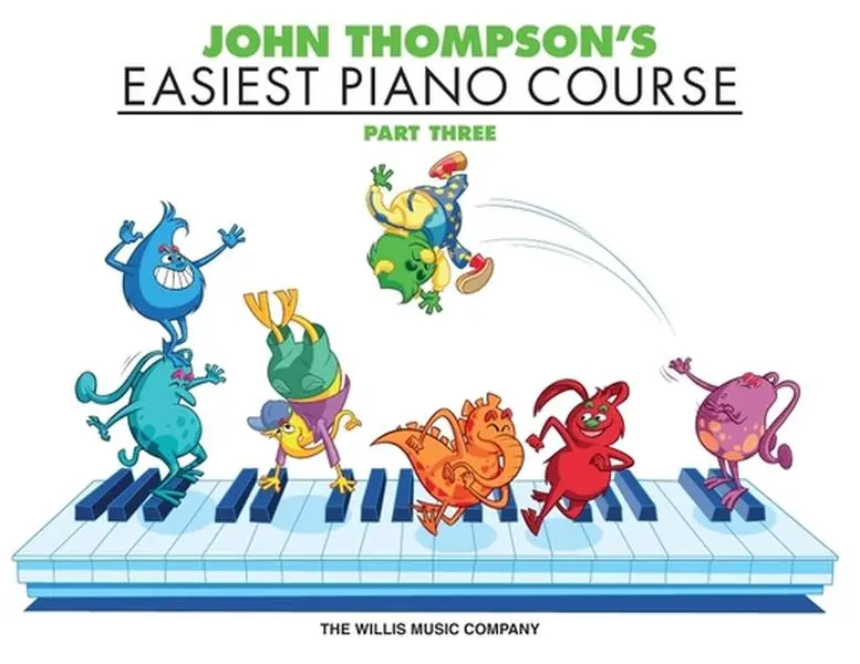 Used John Thompson's Easiest Piano Course - Part 3 - Book Only (Paperback, Very Good Condition) - English Piano Tutor by The Willis Music Company for Skill Building, Review Work, Sergio Sandoval Guidance, Practice