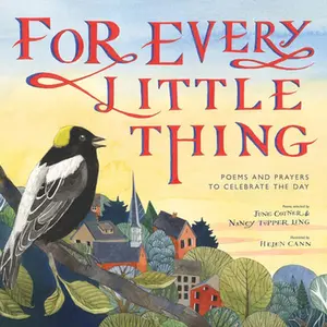 USED-For Every Little Thing: Poems and Prayers to Celebrate the Day (Hardcover)