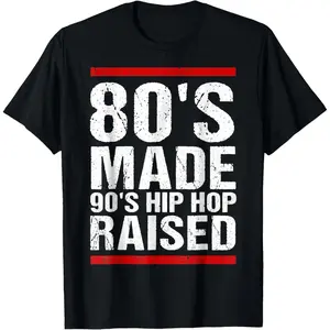 80s Inspired 90s Hip Hop Raised Graphic Tee for Men and Women Cotton Casual Top