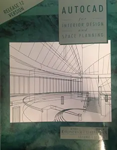 USED-Autocad for Interior Design and Space Planning: Release 12 Version by Beverly L. Kirkpatrick (Paperback)