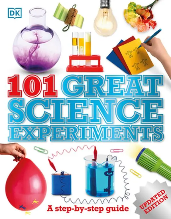 101 Great Science Experiments: A Step-By-Step Guide -- Neil Ardley, Paperback