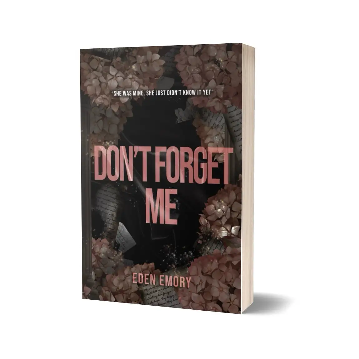 [SIGNED] Don’t Forget Me: A Dark Stalker Romance Paperback