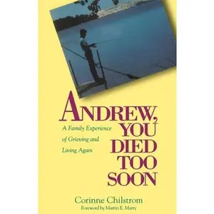 USED-Andrew You Died Too Soon by Chilstrom, E. Corinne (Paperback)