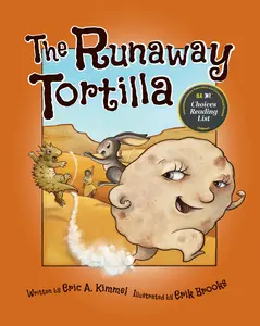 USED Book - The Runaway Tortilla by Kimmel, Eric A. (Paperback) - english
